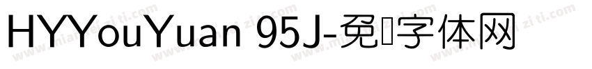 HYYouYuan 95J字体转换
